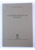 O stosunkach metafizyki do nauk