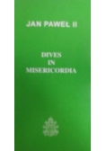 Jan Paweł II - Veritatis Splendor / Dives in Misericordia