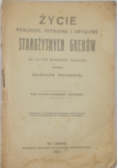 Życie publiczne, prywatne i umysłowe Starożytnych Greków, 1921 r.