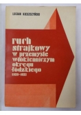Ruch strajkowy w przemyśle włókienniczym okręgu łódzkiego, 1929-1933