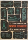 Ilustrowany słownik techniczny dla wszystkich