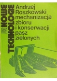 Mechanizacja zbioru i konserwacji pasz zielonych