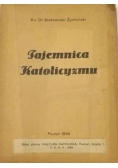Tajemnica Katolicyzmu, 1946 r.