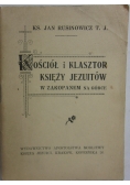 Kościół i Klasztor Księży Jezuitów