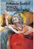 Opowieści lasku Żydowskiego, Nowa