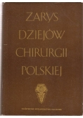Zarys dziejów chirurgii polskiej