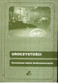 Uroczystości scenariusze imprez okolicznościowych