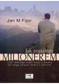 Jak zostałem milionerem