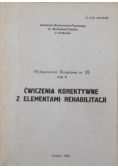Ćwiczenia korektywne z elementami rehabilitacji