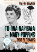To ona napisała Mary Poppins,