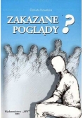 Zakazane poglądy?