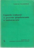 Czynniki realizacji w procesie projektowania w budownictwie