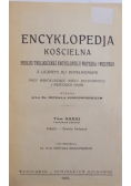 Encyklopedia Kościelna Tom XXXIII, 1896 r.