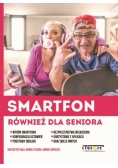 Smartfon również dla seniora