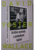 Krótkie wywiady z paskudnymi ludźmi
