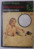 Materiałoznawstwo introligatorskie