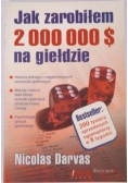Jak zarobiłem 2 000 000 $ na giełdzie