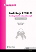 Kwalifikacja A.26/AU.29. Sprzedaż produktów i usług reklamowych. Egzamin potwierdzający kwalifikacje