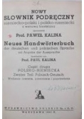 Nowy słownik podręczny niemiecko - polski i polski - niemiecki, 1941 r.