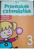 Przedszkole czterolatka przewodnik metodyczny cz 3