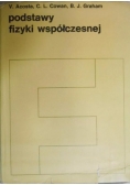Podstawy fizyki współczesnej