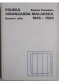 Polska awangarda malarska 1945-1980
