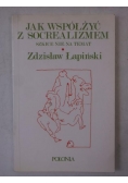 Jak współżyć z socrealizmem