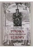 Polska przedmurzem Europy