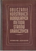 Obliczanie konstrukcji budowlanych metodą stanów granicznych