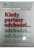 Kiedy partner odchodzi...