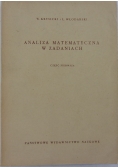 Analiza matematyczna w zadaniach cz.1