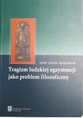 Tragizm ludzkiej egzystencji jako problem filozoficzny