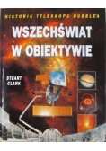 Wszechświat w obiektywie. Historia Teleskopu Hubble'a
