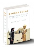 George Lucas Gwiezdne wojny i reszta życia