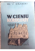 W cieniu kolegiaty, 1939 r.