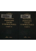 Podstawy nauki o moralności Tom I-II