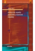 Estetyczne aspekty japońskiej przestrzeni miejskiej