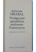 Pociągi pod specjalnym nadzorem. Postrzyżyny