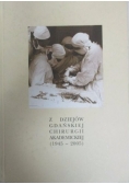 Z dziejów gdańskiej chirurgii akademickiej (1945-2005)