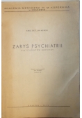 Zarys psychiatrii sądowej dla studentów medycyny