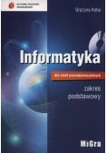 Informatyka dla szkół ponadgimnazjalnych Podręcznik zakres podstawowy + CD