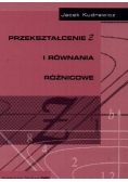 Przekształcenie Ż i równania różnicowe