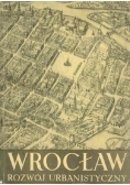 Wrocław rozwój urbanistyczny