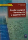 Kosztorysowanie i normowanie w budwnictwie