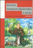 Kwiatki św. Franciszka z Asyżu