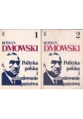 Polityka polska i odbudowanie państwa - cz. 1 i 2.