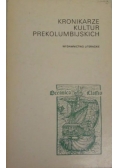 Kronikarze kultur prekolumbijskich