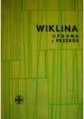Wiklina uprawa i przerób