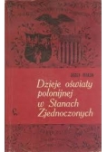 Dzieje oświaty polonijnej w Stanach Zjednoczonych