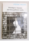 Przestępca i skazany nie tracą godności osoby